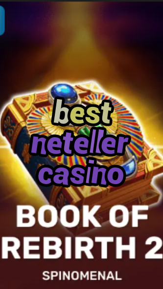 best neteller casino-trdjkmsxjksdss.com