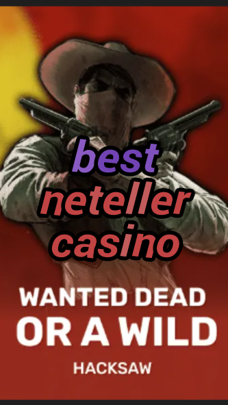 best neteller casino-trdjkmsxjksdss.com