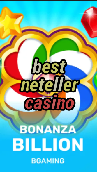 best neteller casino-trdjkmsxjksdss.com